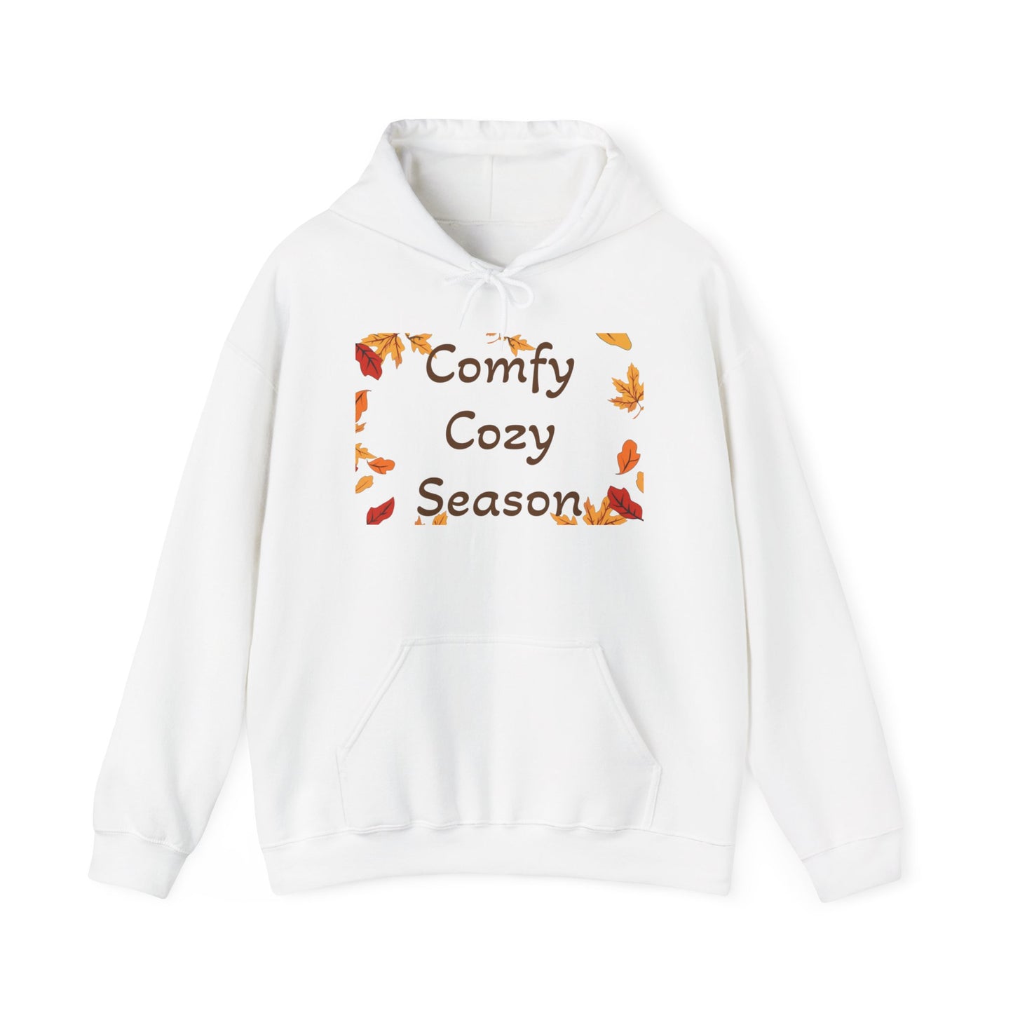 Comfy Cozy Season Hooded Sweatshirt