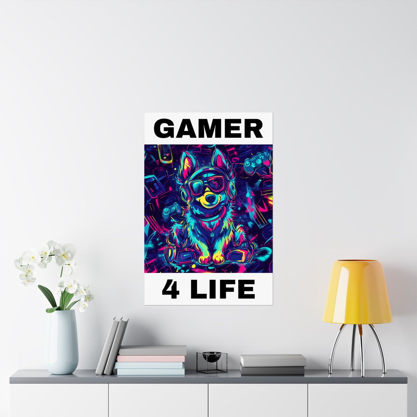 Gamer 4 Life Pup Graphic Matte Vertical Posters