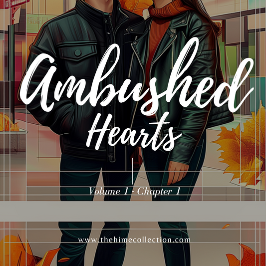 Ambushed Hearts - Volume 1 Ch 1